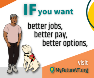If you want better jobs, better pay, better options graphic